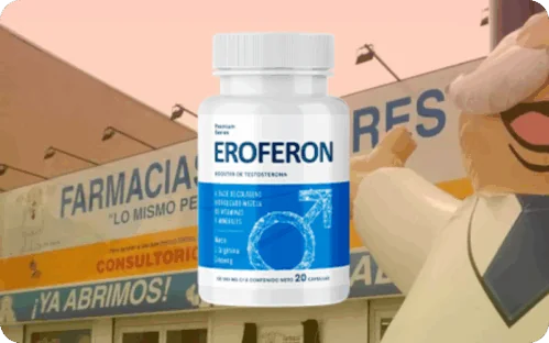Eroferon Precio Farmacia Similares: lo que debes saber